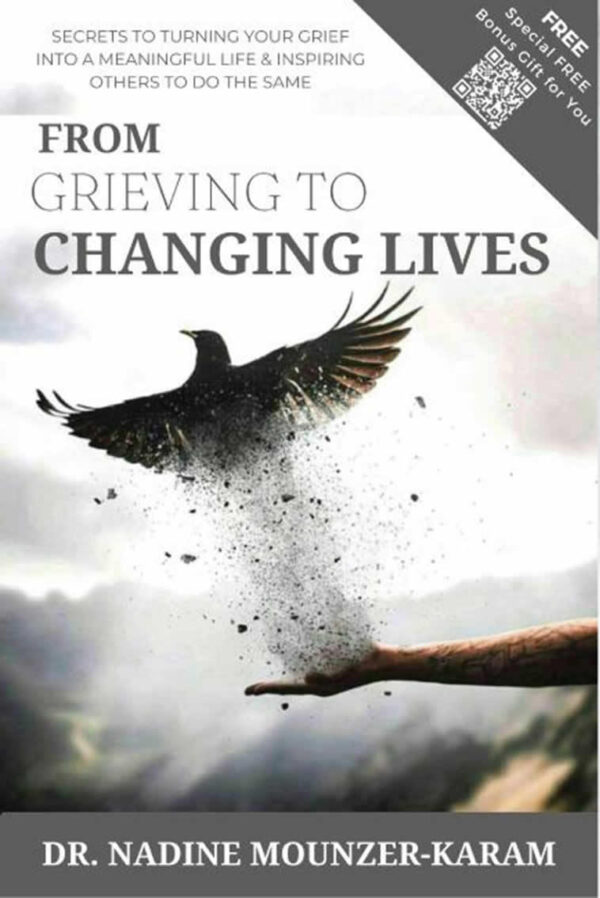 FROM GRIEVING TO CHANGING LIVES – Dr. Nadine Mounzer Karam